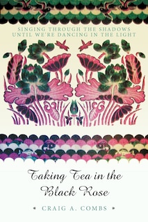Front cover_Taking Tea In The Black Rose