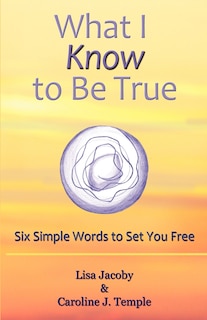 Couverture_What I Know To Be True