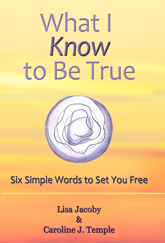 Front cover_What I Know To Be True