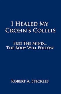 Front cover_I Healed My Crohn's Colitis