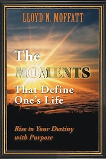 Couverture_The Moments That Define One's Life