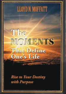 Couverture_The Moments That Define One's Life