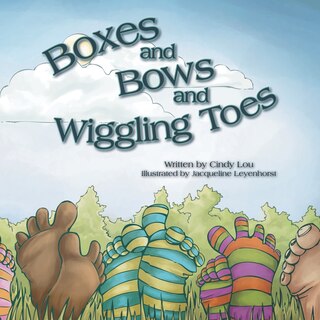 Couverture_Boxes And Bows And Wiggling Toes