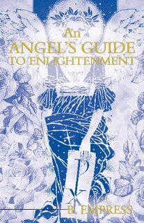 Front cover_An Angel's Guide to Enlightenment