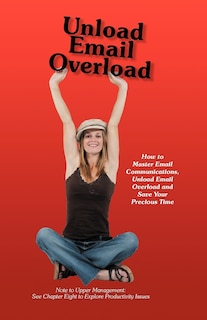 Front cover_Unload Email Overload