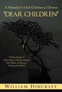 Front cover_Dear Children, A Manual For Adult Children Of Divorce