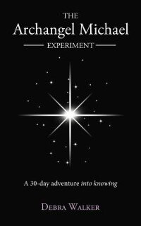 Front cover_The Archangel Michael Experiment