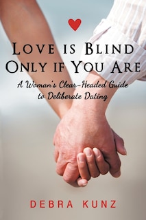 Front cover_Love Is Blind Only If You Are