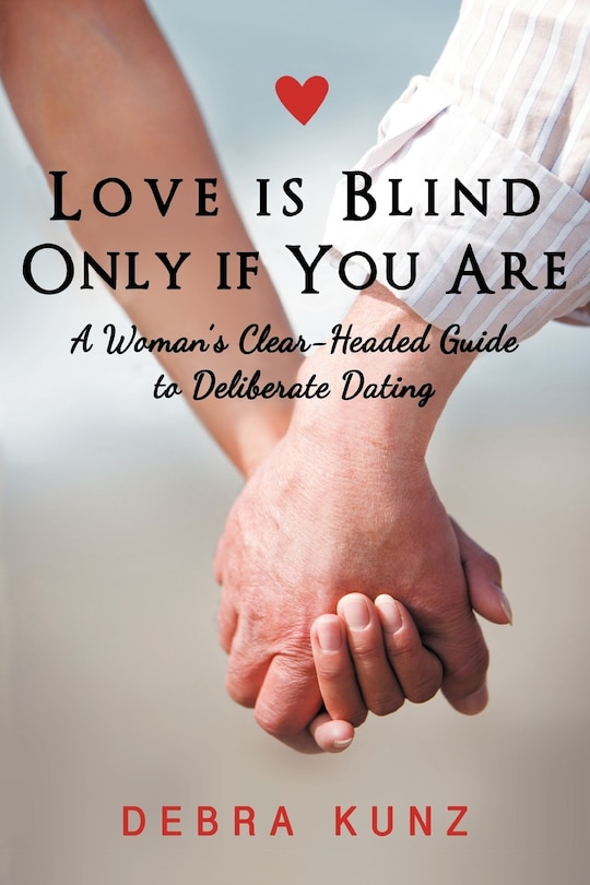 Front cover_Love Is Blind Only If You Are