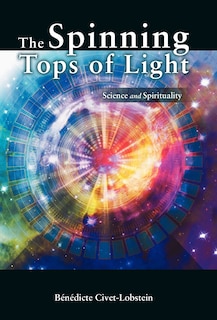 Front cover_The Spinning Tops Of Light