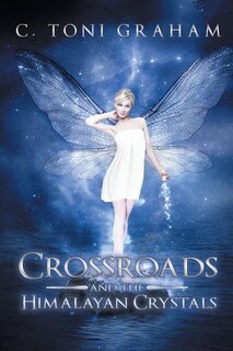 Front cover_Crossroads And The Himalayan Crystals