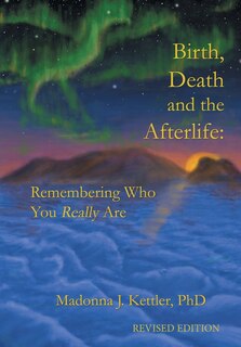 Front cover_Birth, Death And The Afterlife