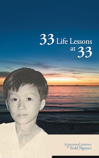 33 Life Lessons At 33: A Personal Journey