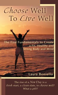 Front cover_Choose Well To Live Well