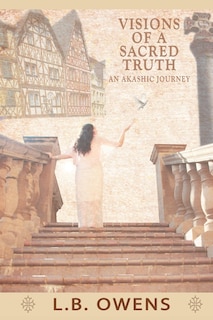 Front cover_Visions Of A Sacred Truth