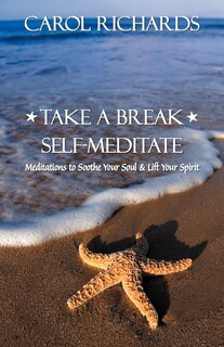 Front cover_Take A Break Self-meditate