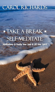 Front cover_Take A Break Self-meditate