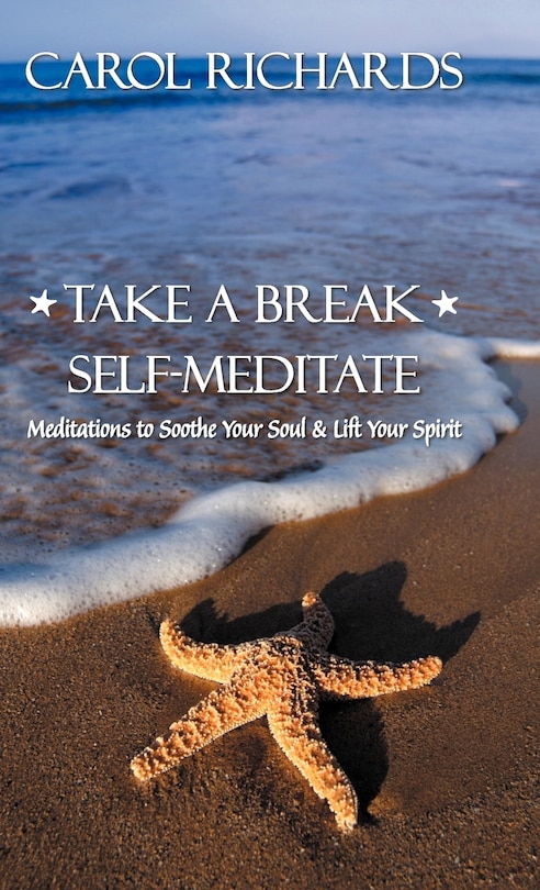 Front cover_Take A Break Self-meditate