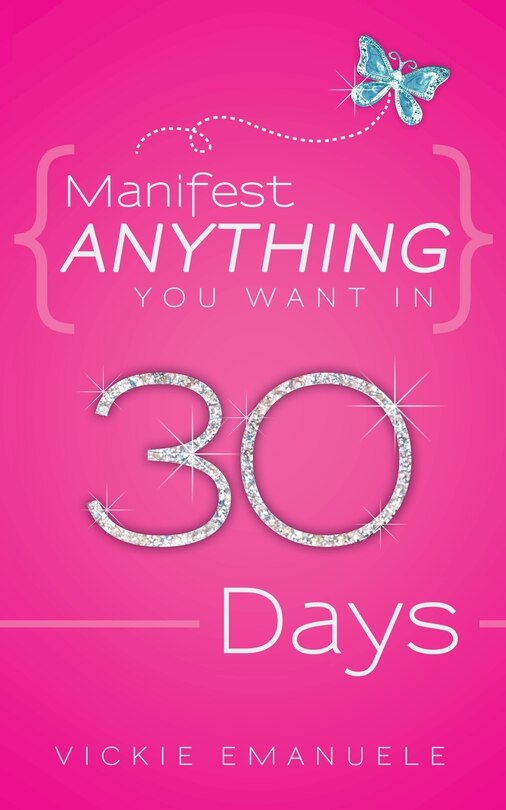 Front cover_Manifest Anything You Want In 30 Days