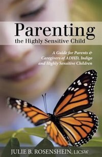 Couverture_Parenting the Highly Sensitive Child