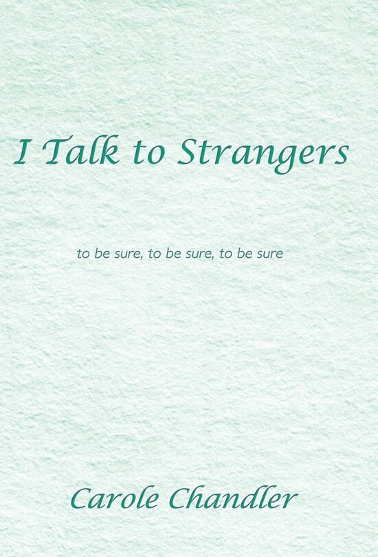 Front cover_I Talk To Strangers