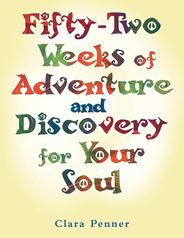 Couverture_Fifty-two Weeks Of Adventure And Discovery For Your Soul
