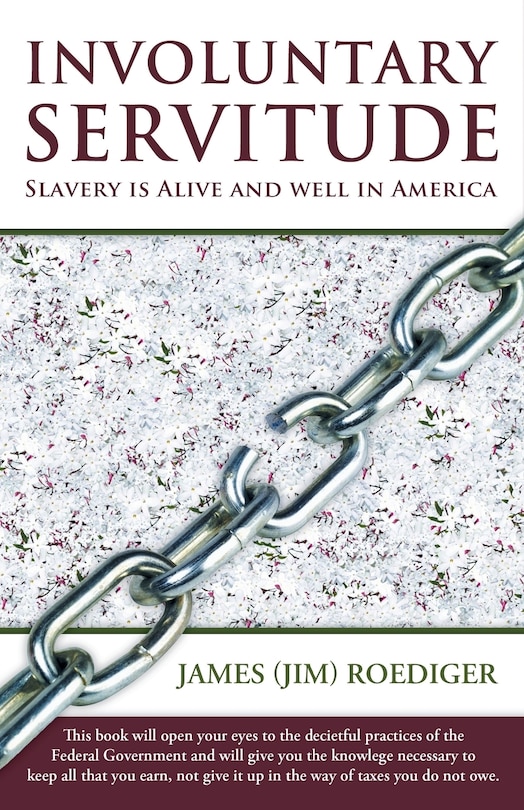 Involuntary Servitude: Slavery Is Alive And Well In America