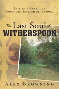 Front cover_The Last Soul Of Witherspoon