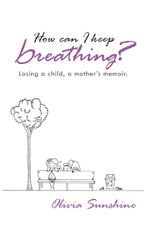 Couverture_How Can I Keep Breathing?
