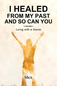 Front cover_I Healed from My Past and So Can You