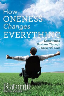 Front cover_How Oneness Changes Everything