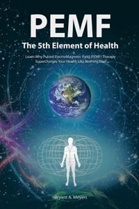 Front cover_PEMF - The Fifth Element of Health