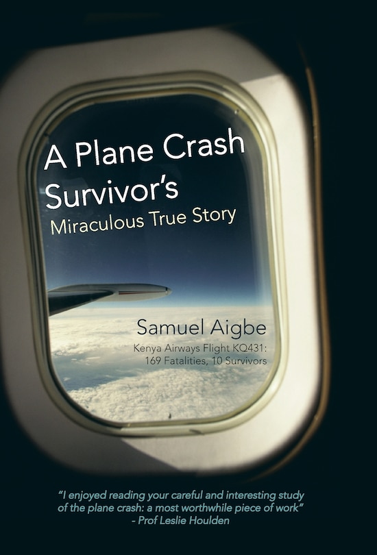 Front cover_A Plane Crash Survivor's Miraculous True Story