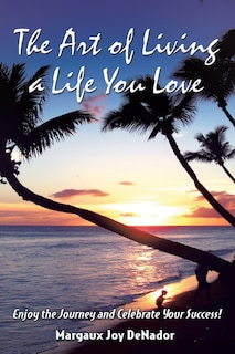 Couverture_The Art of Living a Life You Love