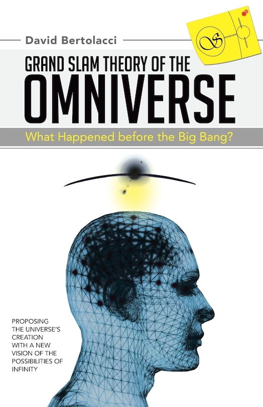 Couverture_Grand Slam Theory of the Omniverse