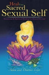 Front cover_Heal Your Sacred Sexual Self