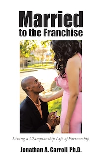 Front cover_Married to the Franchise