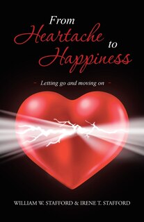 Front cover_From Heartache to Happiness
