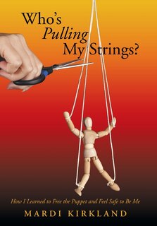 Front cover_Who's Pulling My Strings?