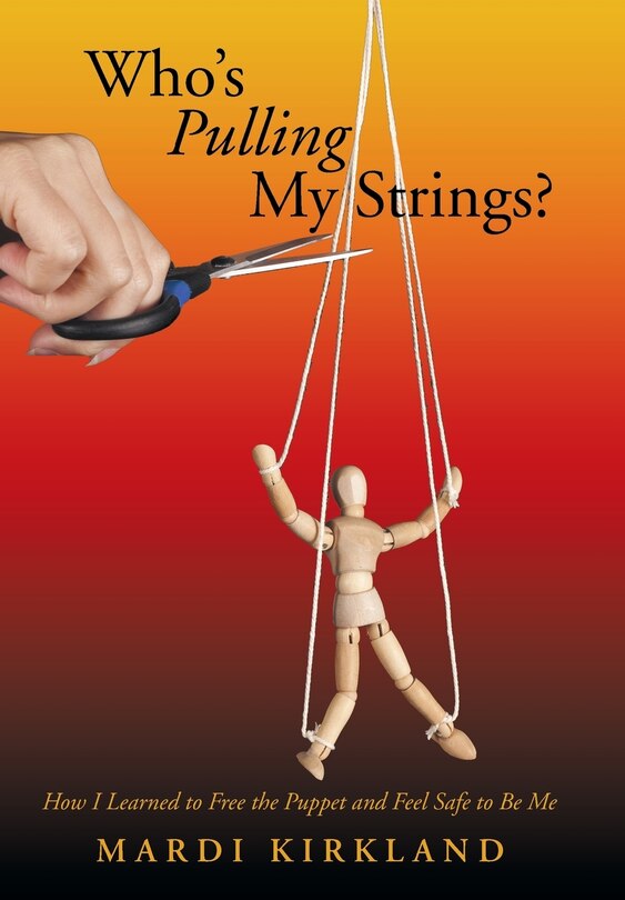 Front cover_Who's Pulling My Strings?