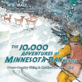 Front cover_The 10,000 Adventures of Minnesota Dan series