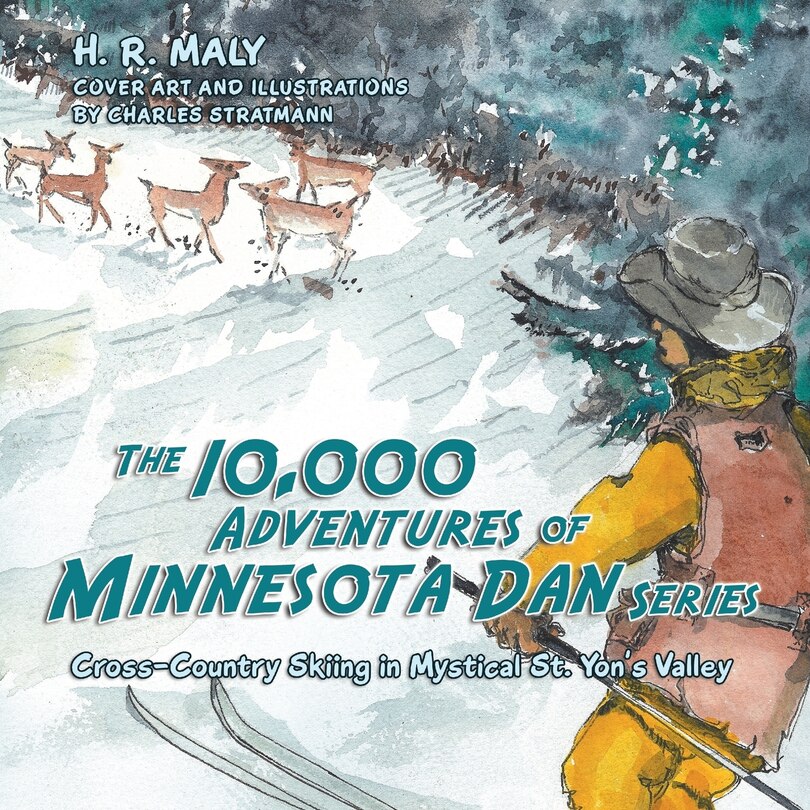 Front cover_The 10,000 Adventures of Minnesota Dan series