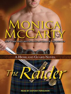 The Raider: A Highland Guard Novel