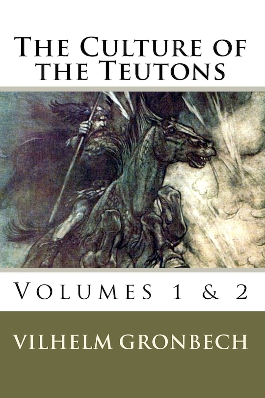 Front cover_The Culture of the Teutons