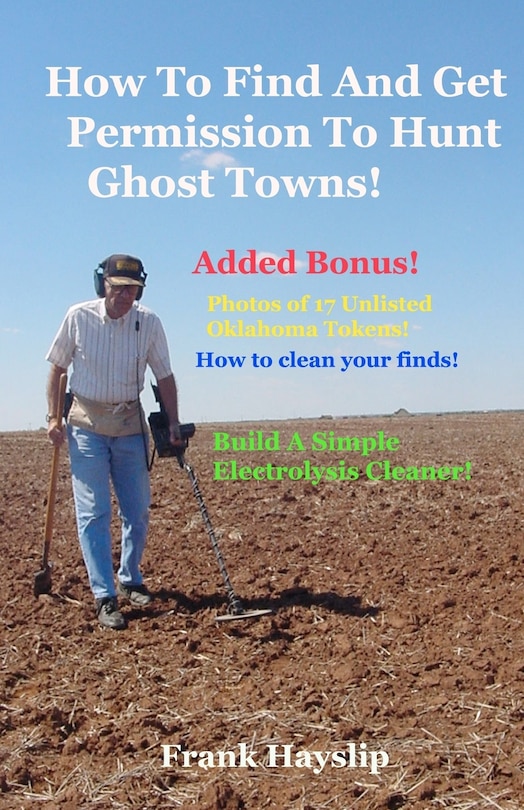 Couverture_How to find and get permission to hunt ghost towns