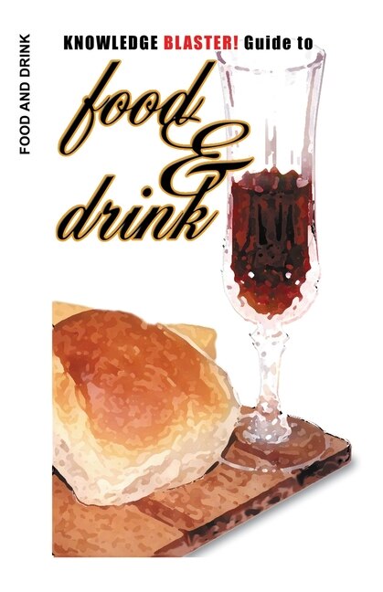 Front cover_KNOWLEDGE BLASTER! Guide to Food and Drink