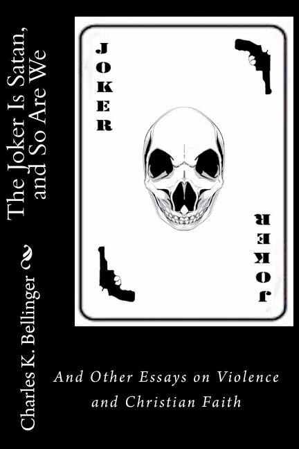 Couverture_The Joker Is Satan and So Are We