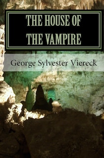 The House of the Vampire