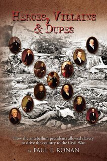 Front cover_Heroes, Villains & Dupes