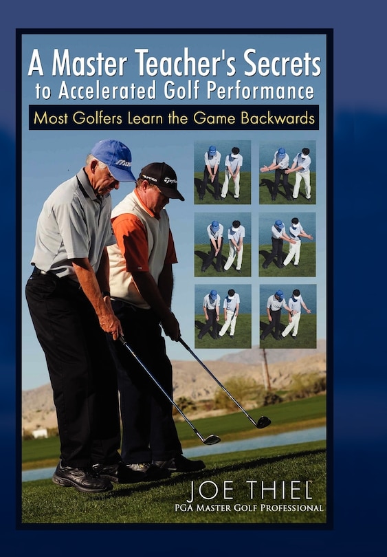 Couverture_A Master Teacher's Secrets to Accelerated Golf Performance